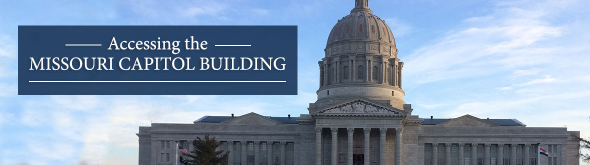 Accessing the Missouri Capitol Building